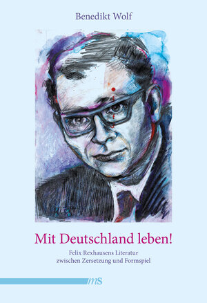Buchcover Mit Deutschland leben! | Benedikt Wolf | EAN 9783863003043 | ISBN 3-86300-304-7 | ISBN 978-3-86300-304-3