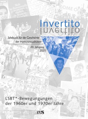 Buchcover Invertito. Jahrbuch für die Geschichte der Homosexualitäten  | EAN 9783863003395 | ISBN 3-86300-339-X | ISBN 978-3-86300-339-5