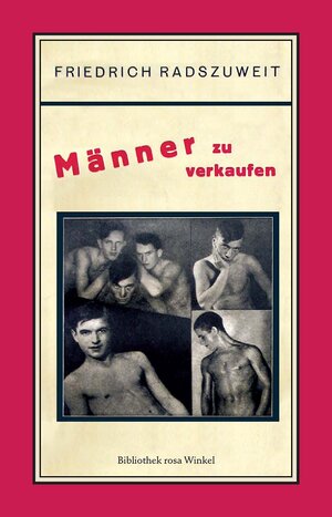 Buchcover Männer zu verkaufen | Friedrich Radszuweit | EAN 9783863003470 | ISBN 3-86300-347-0 | ISBN 978-3-86300-347-0