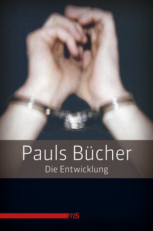Buchcover Pauls Bücher / Pauls Bücher Bd. 1: Die Entwicklung | Paul | EAN 9783863003708 | ISBN 3-86300-370-5 | ISBN 978-3-86300-370-8