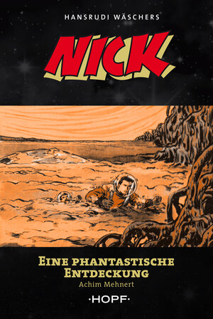 Buchcover NICK | Achim Mehnert | EAN 9783863050948 | ISBN 3-86305-094-0 | ISBN 978-3-86305-094-8