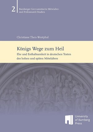 Buchcover Königs Wege zum Heil | Christiane Then-Westphal | EAN 9783863097158 | ISBN 3-86309-715-7 | ISBN 978-3-86309-715-8