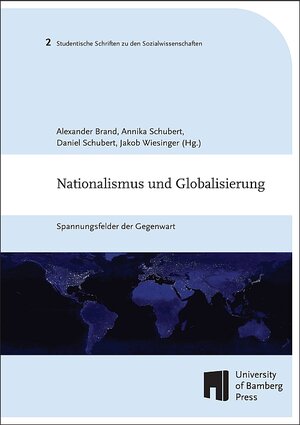 Buchcover Nationalismus und Globalisierung  | EAN 9783863097332 | ISBN 3-86309-733-5 | ISBN 978-3-86309-733-2