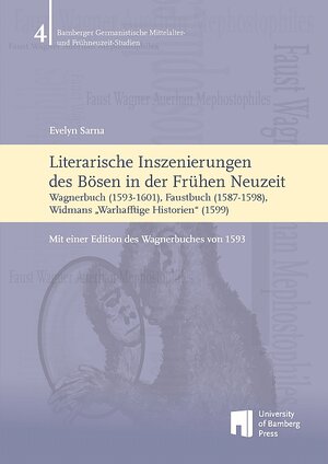 Buchcover Literarische Inszenierungen des Bösen in der Frühen Neuzeit | Evelyn Sarna | EAN 9783863098452 | ISBN 3-86309-845-5 | ISBN 978-3-86309-845-2