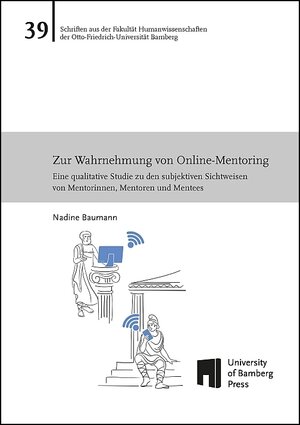 Buchcover Zur Wahrnehmung von Online-Mentoring | Nadine Baumann | EAN 9783863099008 | ISBN 3-86309-900-1 | ISBN 978-3-86309-900-8