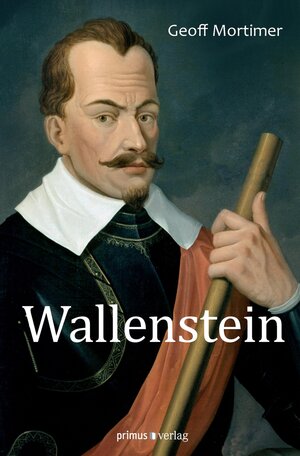 Buchcover Wallenstein | Geoff Mortimer | EAN 9783863128333 | ISBN 3-86312-833-8 | ISBN 978-3-86312-833-3