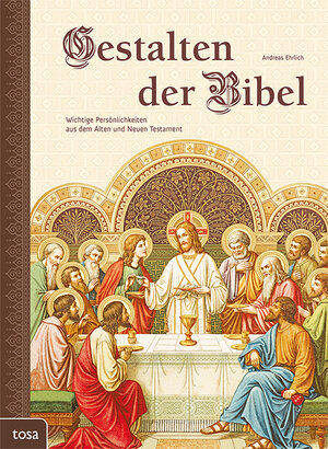 Buchcover Gestalten der Bibel | Andreas Ehrlich | EAN 9783863133214 | ISBN 3-86313-321-8 | ISBN 978-3-86313-321-4