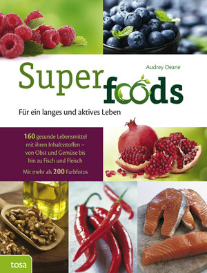 Buchcover Superfoods | Audrey Deane | EAN 9783863134983 | ISBN 3-86313-498-2 | ISBN 978-3-86313-498-3