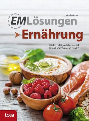 Buchcover EM Lösungen Ernährung | Gisela Glaser | EAN 9783863135171 | ISBN 3-86313-517-2 | ISBN 978-3-86313-517-1