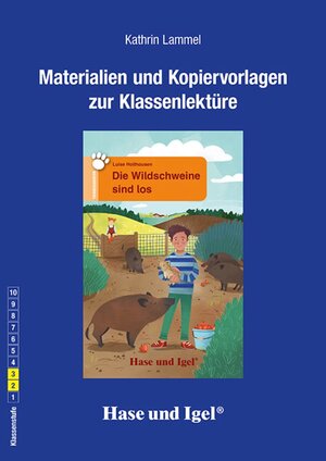 Buchcover Begleitmaterial: Die Wildschweine sind los | Kathrin Lammel | EAN 9783863162146 | ISBN 3-86316-214-5 | ISBN 978-3-86316-214-6
