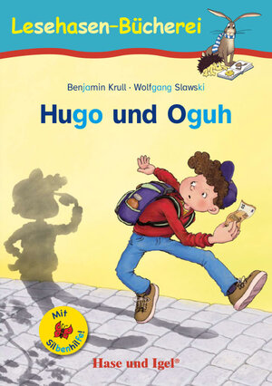 Buchcover Hugo und Oguh / Silbenhilfe | Benjamin Krull | EAN 9783863162290 | ISBN 3-86316-229-3 | ISBN 978-3-86316-229-0