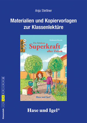Buchcover Begleitmaterial: Die blödeste Superkraft aller Zeiten | Anja Stettner | EAN 9783863162610 | ISBN 3-86316-261-7 | ISBN 978-3-86316-261-0
