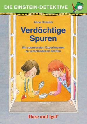 Buchcover Die Einstein-Detektive: Verdächtige Spuren | Anne Scheller | EAN 9783863162689 | ISBN 3-86316-268-4 | ISBN 978-3-86316-268-9