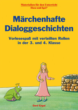 Buchcover Märchenhafte Dialoggeschichten | Gerd Engel | EAN 9783863164331 | ISBN 3-86316-433-4 | ISBN 978-3-86316-433-1