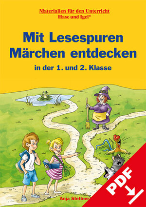 Buchcover Mit Lesespuren Märchen entdecken | Anja Stettner | EAN 9783863166496 | ISBN 3-86316-649-3 | ISBN 978-3-86316-649-6
