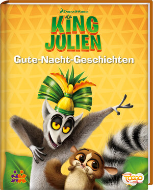 Buchcover King Julien. Gute-Nacht-Geschichten | Julia Siegers | EAN 9783863184643 | ISBN 3-86318-464-5 | ISBN 978-3-86318-464-3