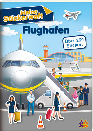 Buchcover Meine Stickerwelt. Flughafen  | EAN 9783863185596 | ISBN 3-86318-559-5 | ISBN 978-3-86318-559-6