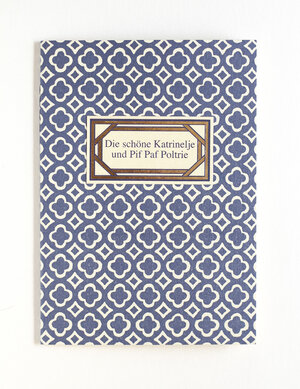 Buchcover Die schöne Katrinelje und Pif Paf Poltrie | Jacob und Wilhelm Grimm | EAN 9783863193119 | ISBN 3-86319-311-3 | ISBN 978-3-86319-311-9
