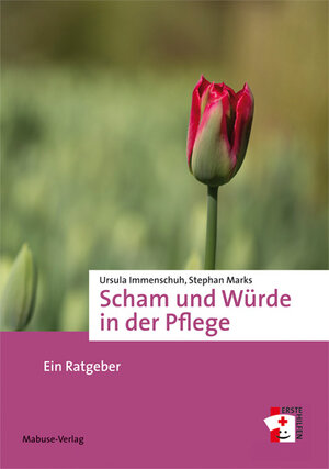 Buchcover Scham und Würde in der Pflege | Ursula Immenschuh | EAN 9783863211776 | ISBN 3-86321-177-4 | ISBN 978-3-86321-177-6