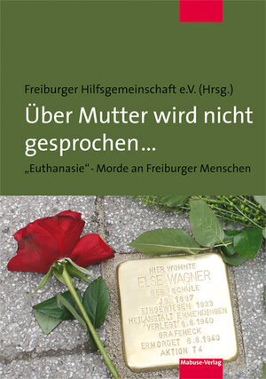 Buchcover Über Mutter wird nicht gesprochen ...  | EAN 9783863213312 | ISBN 3-86321-331-9 | ISBN 978-3-86321-331-2