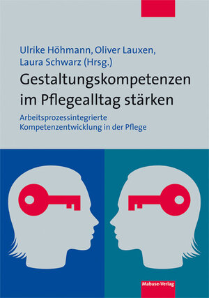 Buchcover Gestaltungskompetenzen im Pflegealltag stärken  | EAN 9783863213930 | ISBN 3-86321-393-9 | ISBN 978-3-86321-393-0