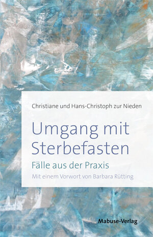 Buchcover Umgang mit Sterbefasten | Christiane zur Nieden | EAN 9783863214289 | ISBN 3-86321-428-5 | ISBN 978-3-86321-428-9