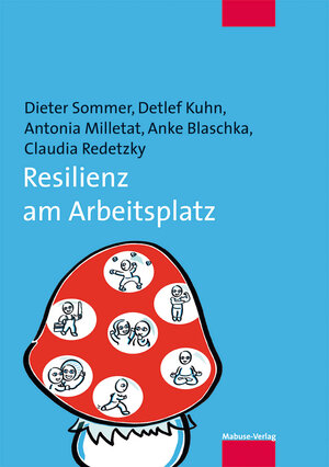 Buchcover Resilienz am Arbeitsplatz | Dieter Sommer | EAN 9783863214555 | ISBN 3-86321-455-2 | ISBN 978-3-86321-455-5