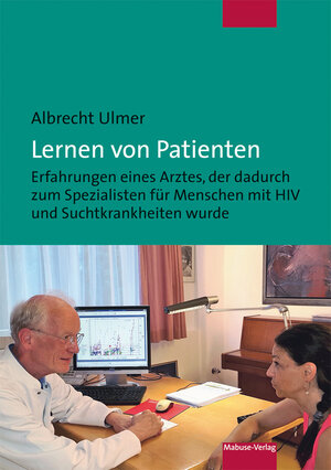 Buchcover Lernen von Patienten | Albrecht Ulmer | EAN 9783863214821 | ISBN 3-86321-482-X | ISBN 978-3-86321-482-1