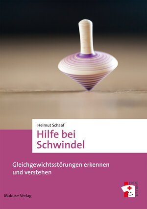 Buchcover Hilfe bei Schwindel | Helmut Schaaf | EAN 9783863215613 | ISBN 3-86321-561-3 | ISBN 978-3-86321-561-3