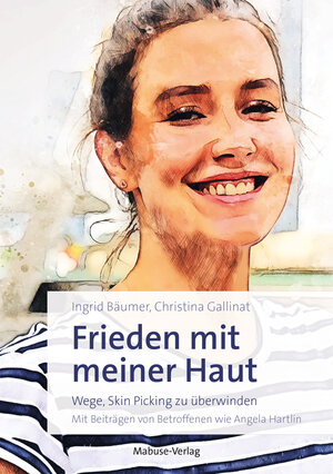 Buchcover Frieden mit meiner Haut | Ingrid Bäumer | EAN 9783863215880 | ISBN 3-86321-588-5 | ISBN 978-3-86321-588-0