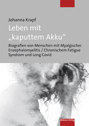 Buchcover Leben mit "kaputtem Akku" | Johanna Krapf | EAN 9783863216238 | ISBN 3-86321-623-7 | ISBN 978-3-86321-623-8