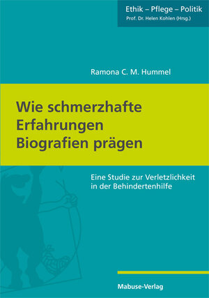 Buchcover Wie schmerzhafte Erfahrungen Biografien prägen | Ramona C. M. Hummel | EAN 9783863216283 | ISBN 3-86321-628-8 | ISBN 978-3-86321-628-3