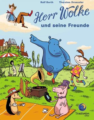 Buchcover Herr Wolke und seine Freunde | Rolf Barth | EAN 9783863270162 | ISBN 3-86327-016-9 | ISBN 978-3-86327-016-2