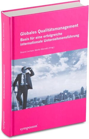 Buchcover Globales Qualitätsmanagement | EAN 9783863294502 | ISBN 3-86329-450-5 | ISBN 978-3-86329-450-2
