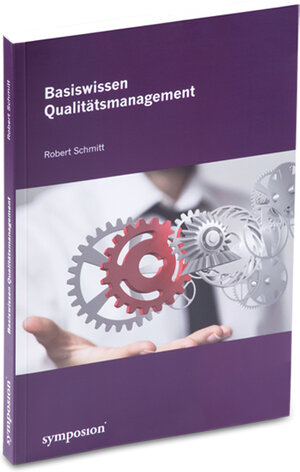 Buchcover Basiswissen Qualitätsmanagement | Robert Schmitt | EAN 9783863296759 | ISBN 3-86329-675-3 | ISBN 978-3-86329-675-9