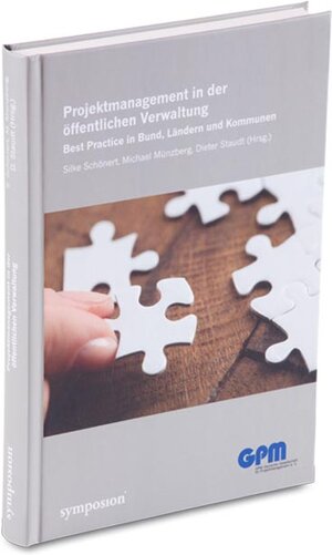 Buchcover Projektmanagement in der öffentlichen Verwaltung  | EAN 9783863296896 | ISBN 3-86329-689-3 | ISBN 978-3-86329-689-6