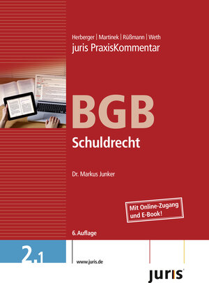 Buchcover juris Praxiskommentar BGB Gesamtausgabe / Schuldrecht  | EAN 9783863300760 | ISBN 3-86330-076-9 | ISBN 978-3-86330-076-0