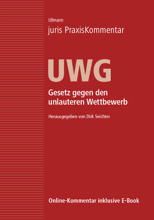 Buchcover juris PraxisKommentar UWG | EAN 9783863303372 | ISBN 3-86330-337-7 | ISBN 978-3-86330-337-2