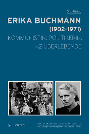 Buchcover Erika Buchmann (1902–1971) | Grit Philipp | EAN 9783863310776 | ISBN 3-86331-077-2 | ISBN 978-3-86331-077-6