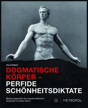 Buchcover Dogmatische Körper – Perfide Schönheitsdiktate | Klaus Wolbert | EAN 9783863313456 | ISBN 3-86331-345-3 | ISBN 978-3-86331-345-6