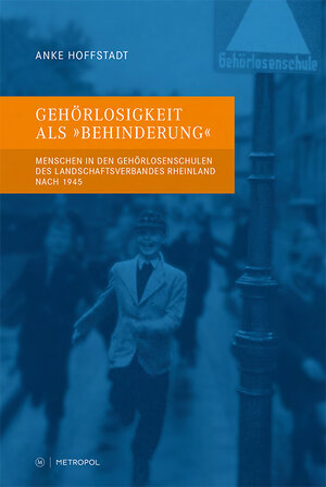 Buchcover Gehörlosigkeit als „Behinderung“ | Anke Hoffstadt | EAN 9783863314125 | ISBN 3-86331-412-3 | ISBN 978-3-86331-412-5