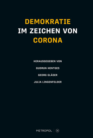 Buchcover Demokratie im Zeichen von Corona  | EAN 9783863315719 | ISBN 3-86331-571-5 | ISBN 978-3-86331-571-9