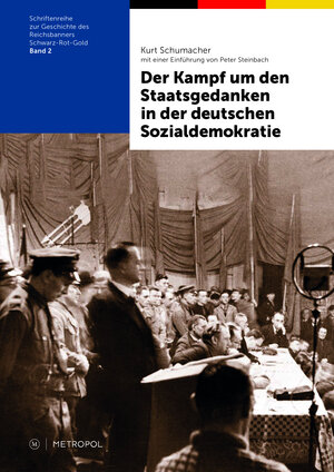 Buchcover Der Kampf um den Staatsgedanken in der deutschen Sozialdemokratie | Kurt Schumacher | EAN 9783863316617 | ISBN 3-86331-661-4 | ISBN 978-3-86331-661-7