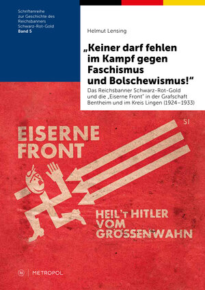 Buchcover „Keiner darf fehlen im Kampf gegen Faschismus und Bolschewismus!“ | Helmut Lensing | EAN 9783863317003 | ISBN 3-86331-700-9 | ISBN 978-3-86331-700-3