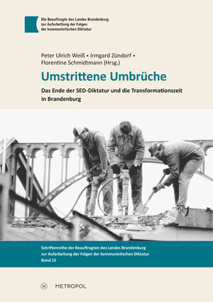 Buchcover Umstrittene Umbrüche  | EAN 9783863317270 | ISBN 3-86331-727-0 | ISBN 978-3-86331-727-0