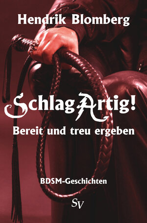 Buchcover SchlagArtig! | Hendrik Blomberg | EAN 9783863320584 | ISBN 3-86332-058-1 | ISBN 978-3-86332-058-4