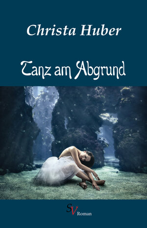 Buchcover Tanz am Abgrund | Christa Huber | EAN 9783863321673 | ISBN 3-86332-167-7 | ISBN 978-3-86332-167-3