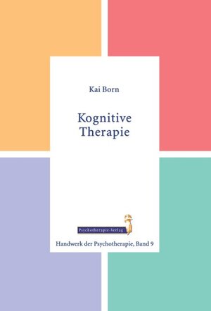 Buchcover Kognitive Therapie | Kai Born | EAN 9783863330095 | ISBN 3-86333-009-9 | ISBN 978-3-86333-009-5
