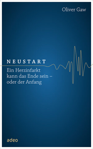 Buchcover Neustart | Oliver Gaw | EAN 9783863340858 | ISBN 3-86334-085-X | ISBN 978-3-86334-085-8