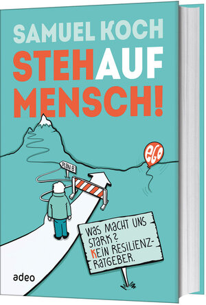 Buchcover StehaufMensch!  | EAN 9783863342111 | ISBN 3-86334-211-9 | ISBN 978-3-86334-211-1